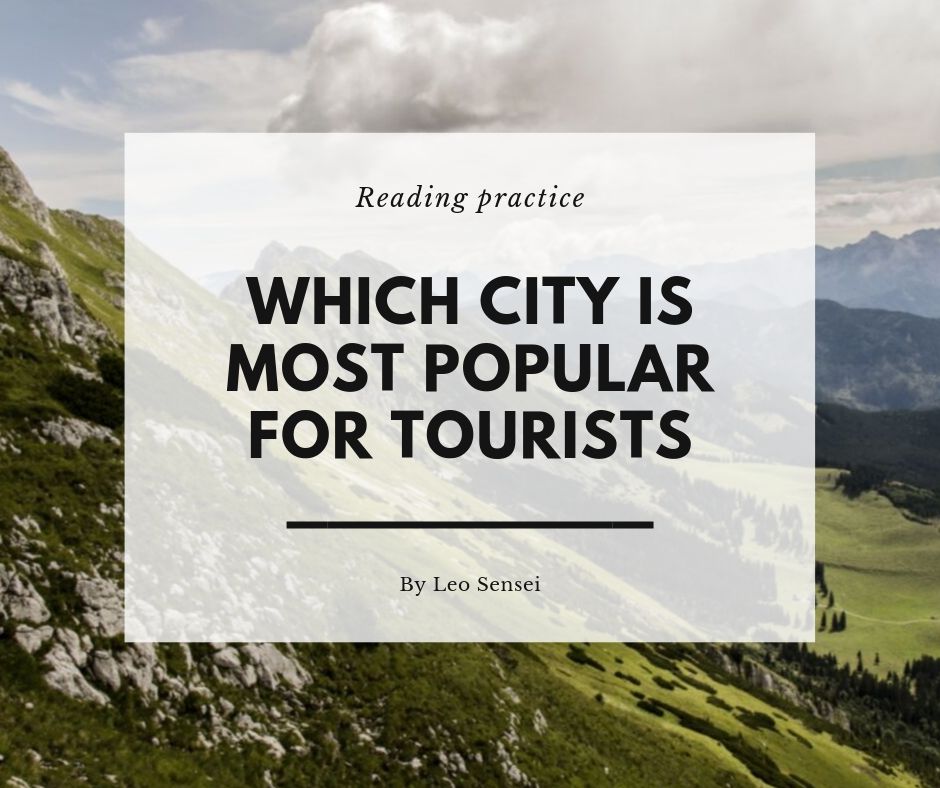 Which City Has The Most Tourists In The World?